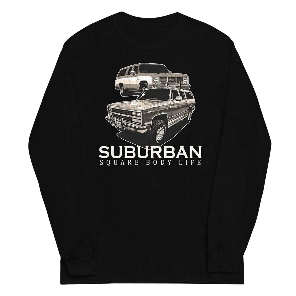 Suburban Square Body Life Long Sleeve Shirt