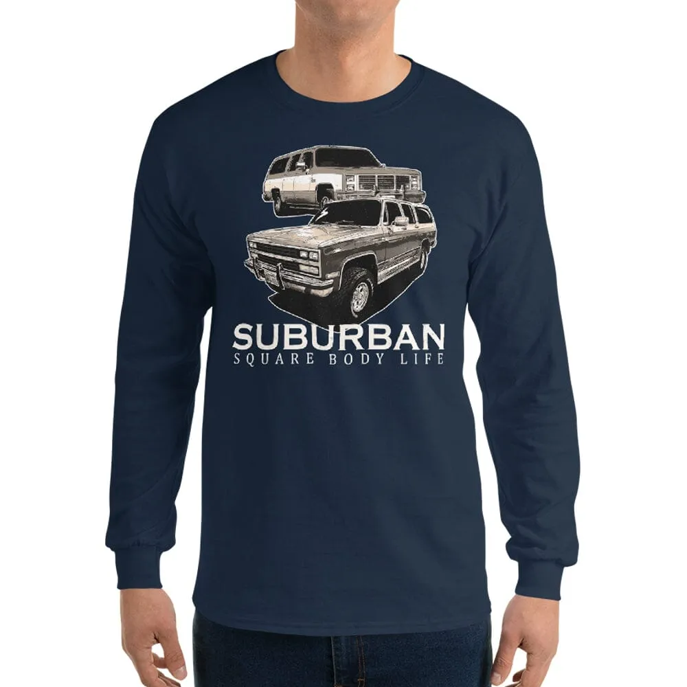 Suburban Square Body Life Long Sleeve Shirt